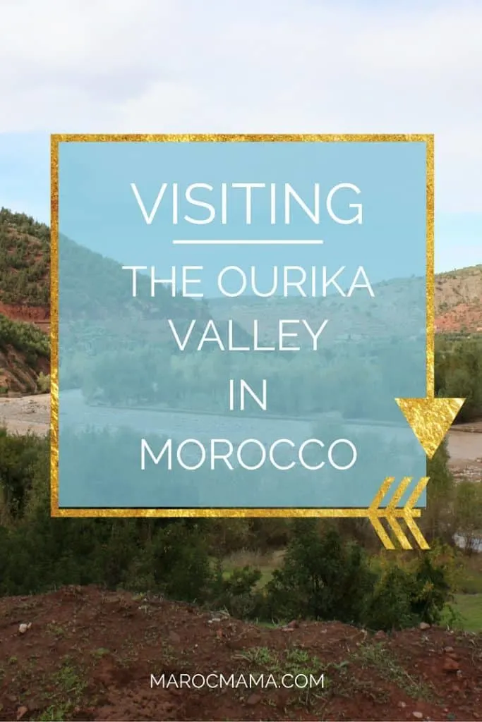 Visiting the Ourika Valley in Morocco