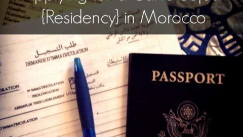 Applying for a Carte Sejour {Residency} in Morocco