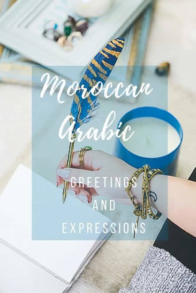 Simple Greetings and Expressions in Moroccan Arabic (Darija)