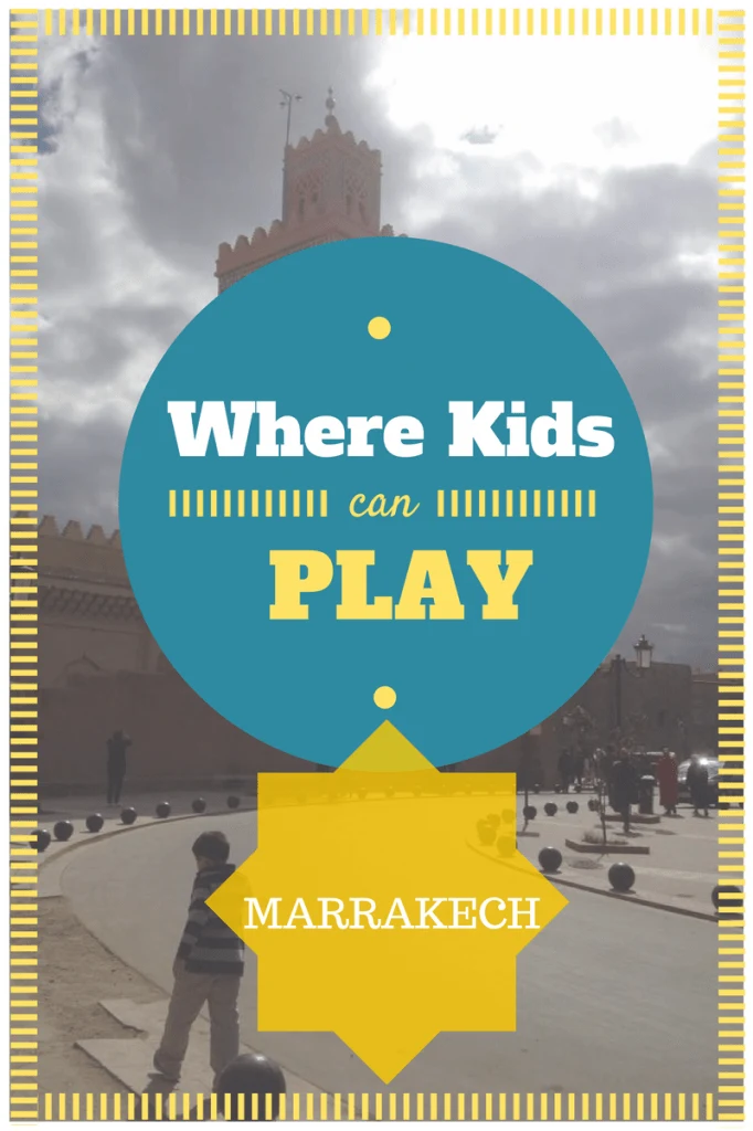 where kids can play in Marrakech