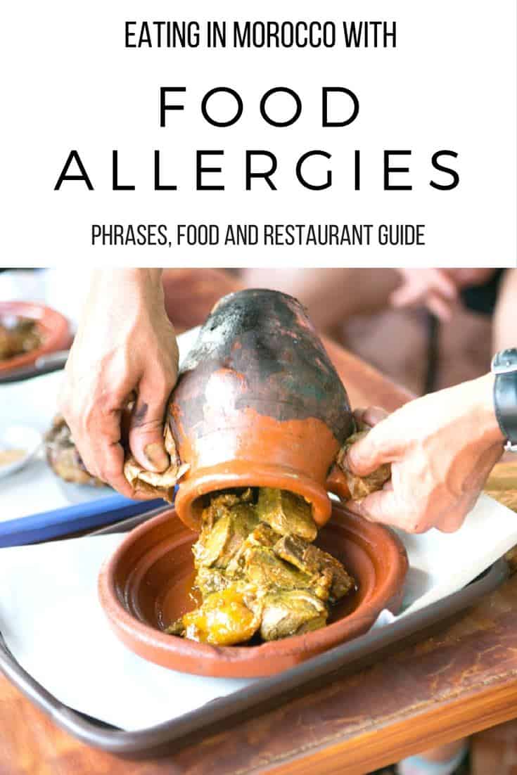 Your guide to important phrases, safe Moroccan dishes and restaurants that accommodate dietary needs for traveling in Morocco with food allergies. You can eat well while still staying safe on your trip.