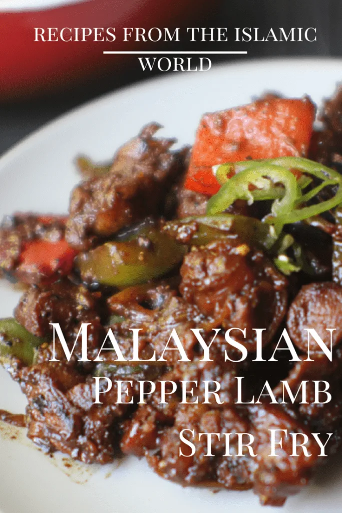 Malaysian Pepper Lamb Stirfry | Recipes from the Islamic World | marocmama.com