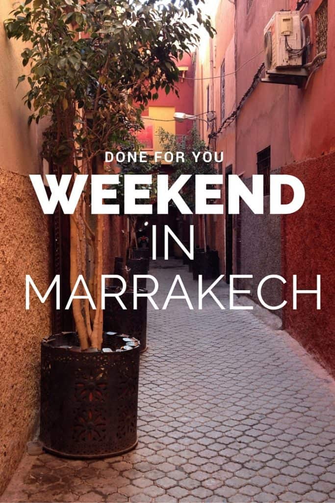 DIY Weekend in Marrakech