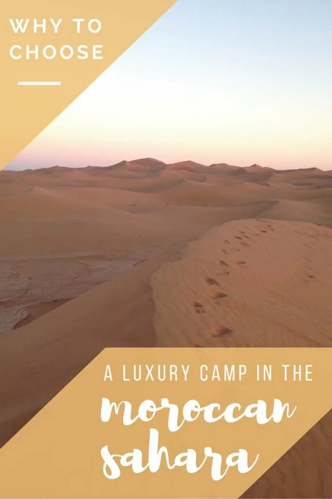 Why Luxury Camping in the Sahara is the Only Way To Visit