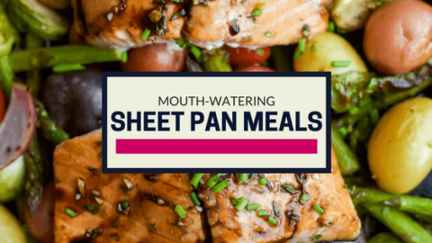 19 Mouth-Watering Sheet Pan Meals for Dinner Tonight!