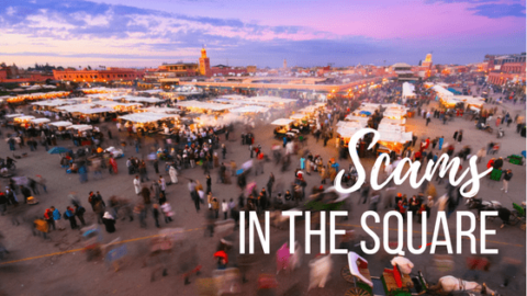 Marrakech Scams: Jemma el Fna