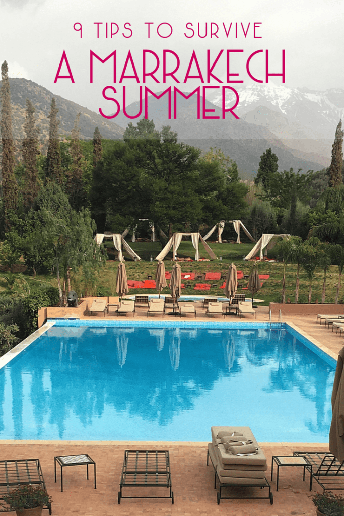 How to Survive a Marrakech Summer