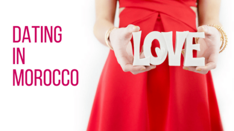 Dating in Morocco: Total Taboo or Totally Typical?