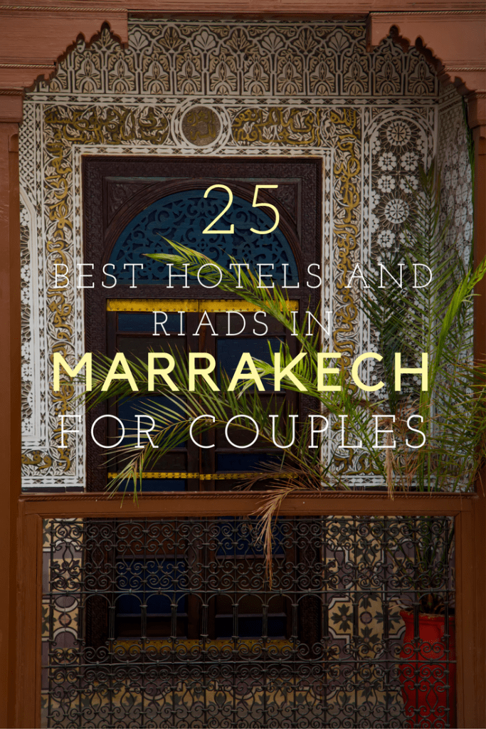 25 of the best hotels and riads in Marrakech for couples