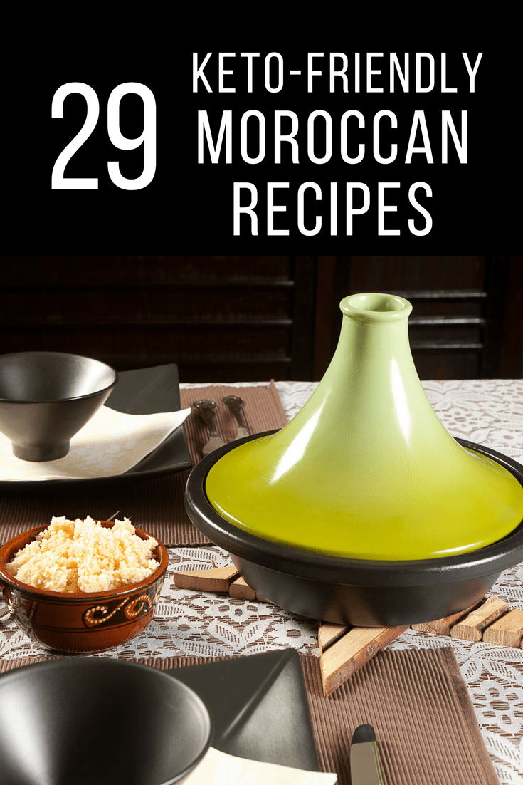 If you're trying a keto (or ketogenic) diet and are looking for a few unique recipes to add to your meal plan, try one of these Moroccan recipes. Combine Mediterranean flavors with the keto requirements and it won't even feel like a
