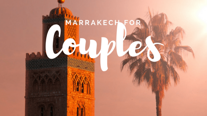 Where to Stay in Marrakech for couples