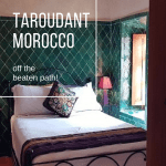 Taroudant Morocco Off the beaten path destinations