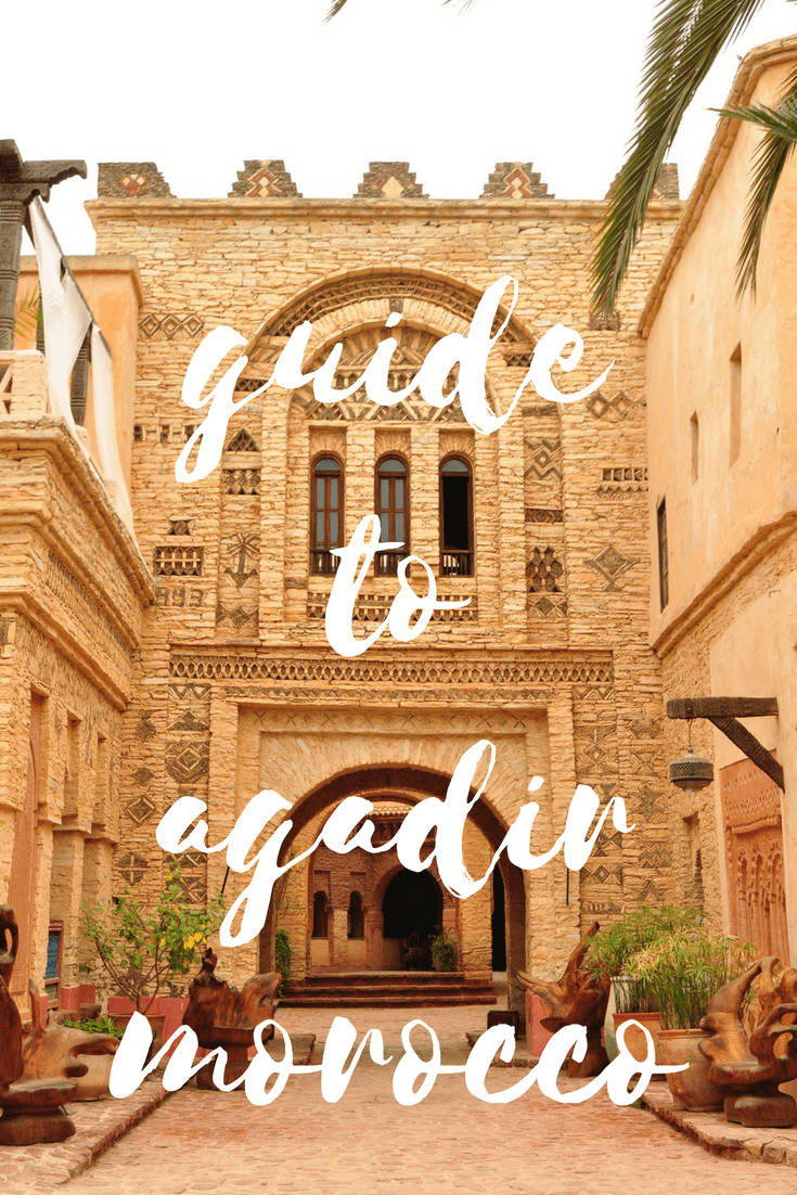 Agadir is one of Morocco's most popular beach destinations but there is more to do here than just sit by the sea. Find out where to go, stay and eat in this handy guide!
