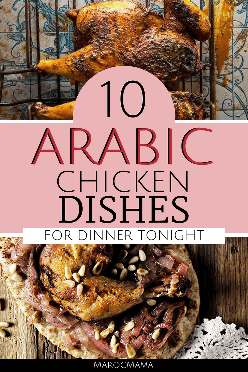 10 Arabic Chicken Recipes For Dinner Tonight Marocmama