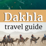 Dakhla Travel guide