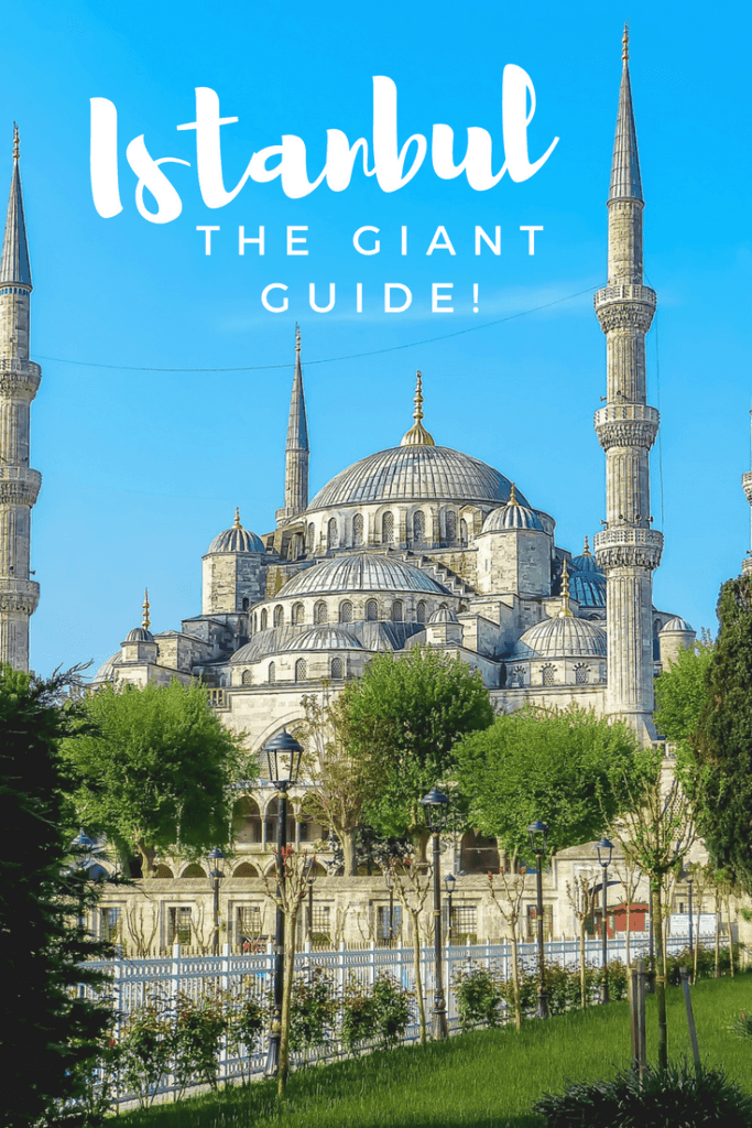 The Giant Guide to All Things Istanbul!