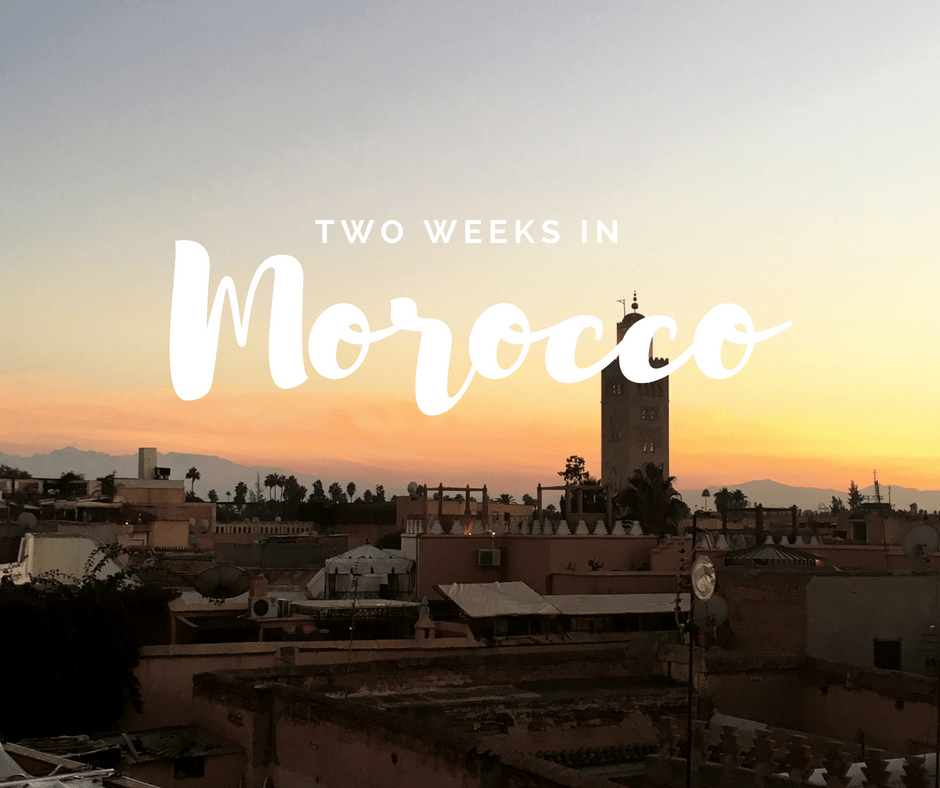 How to Spend 2 Weeks in Central Morocco