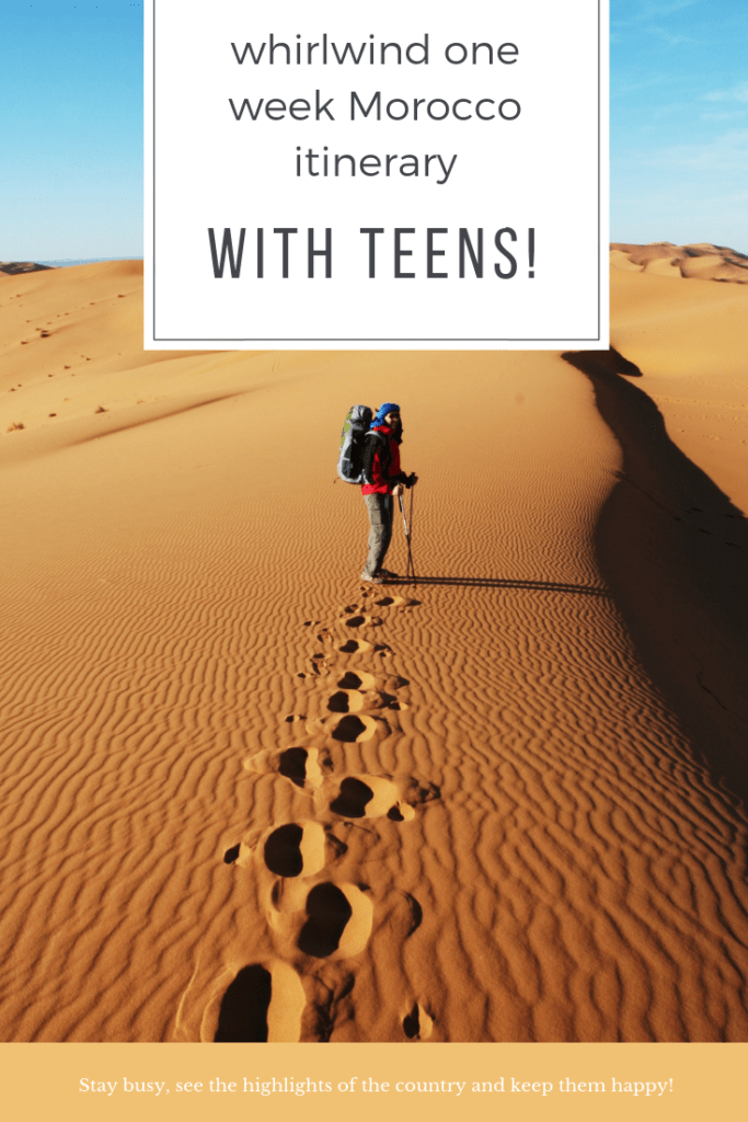 One Week in Morocco with Teens Itinerary Idea