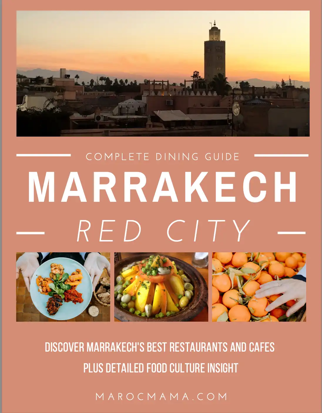 The Complete Guide to Eating in Marrakech
