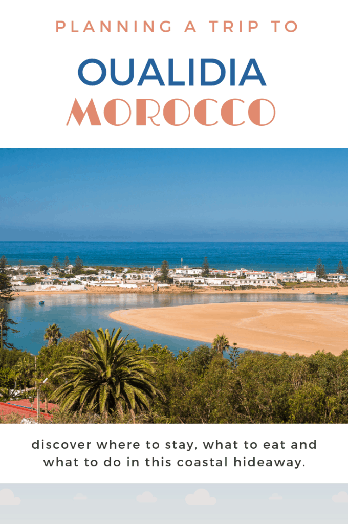 Planning a Trip to Oualidia Morocco