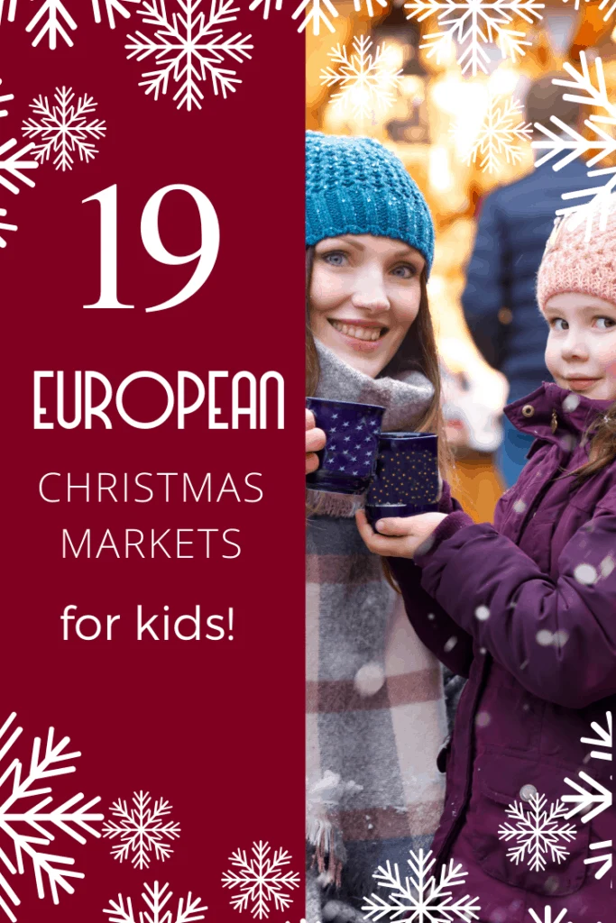 Discover 19 of the best European Christmas markets to visit with kids this December