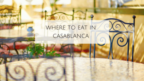 Where to Eat in Casablanca