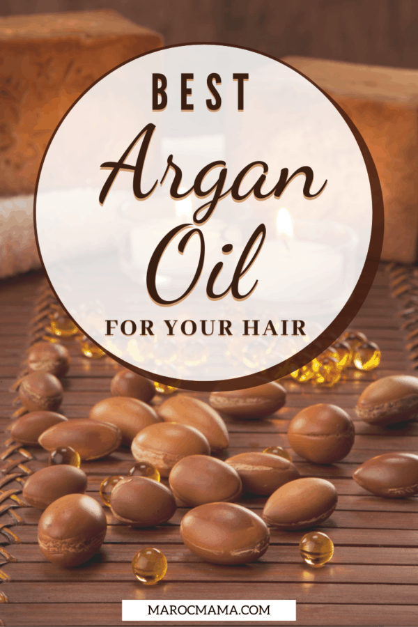 What is the Best Argan Oil for Your Hair? MarocMama