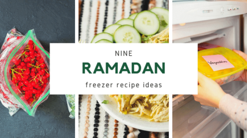 9 Easy Freezer Recipes to Prep for Ramadan