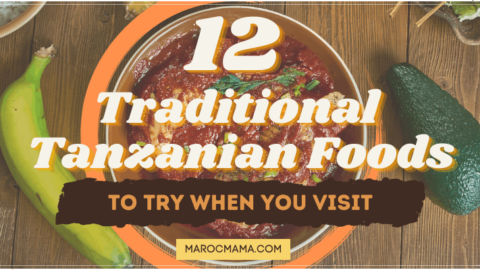 12 Traditional Tanzanian Foods to Try When You Visit