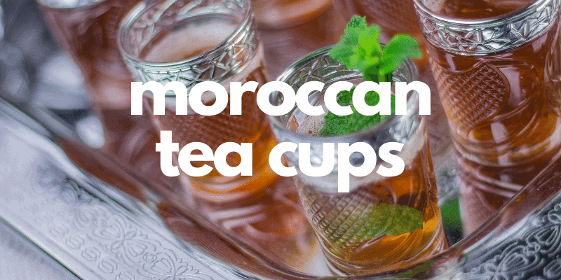 6 Styles of Moroccan Mint Tea Glasses for Your Table - MarocMama