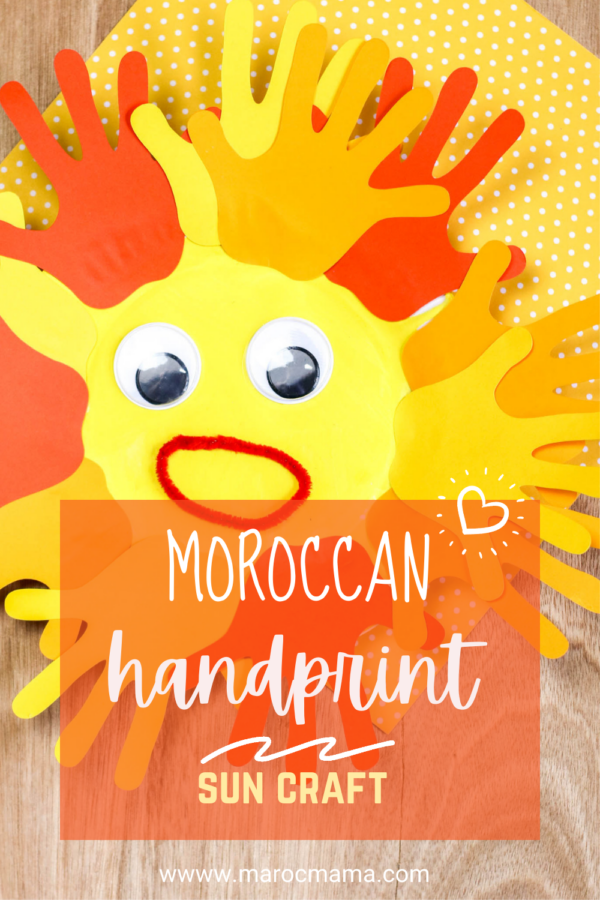 Quick and Easy Handprint Moroccan Sun Craft - MarocMama