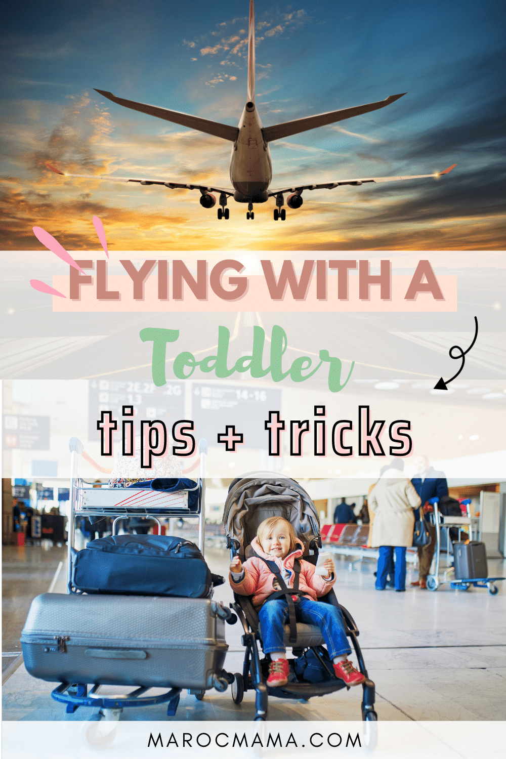 Tips and Tricks for flying with a toddler