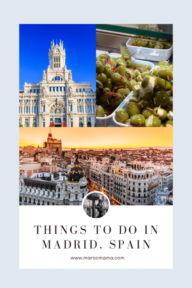 The 12 Best Things to do in Madrid - MarocMama