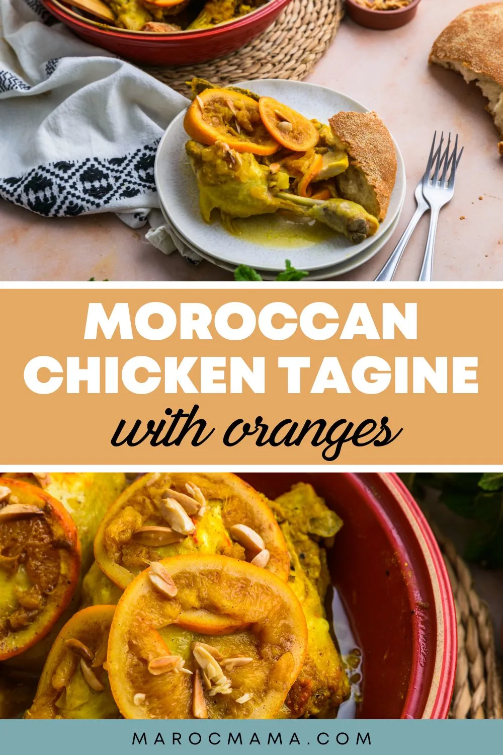 Top image, chicken tajine with oranges and bottom image is of the same dish served in white bowl with the text Moroccan chicken tagine with oranges