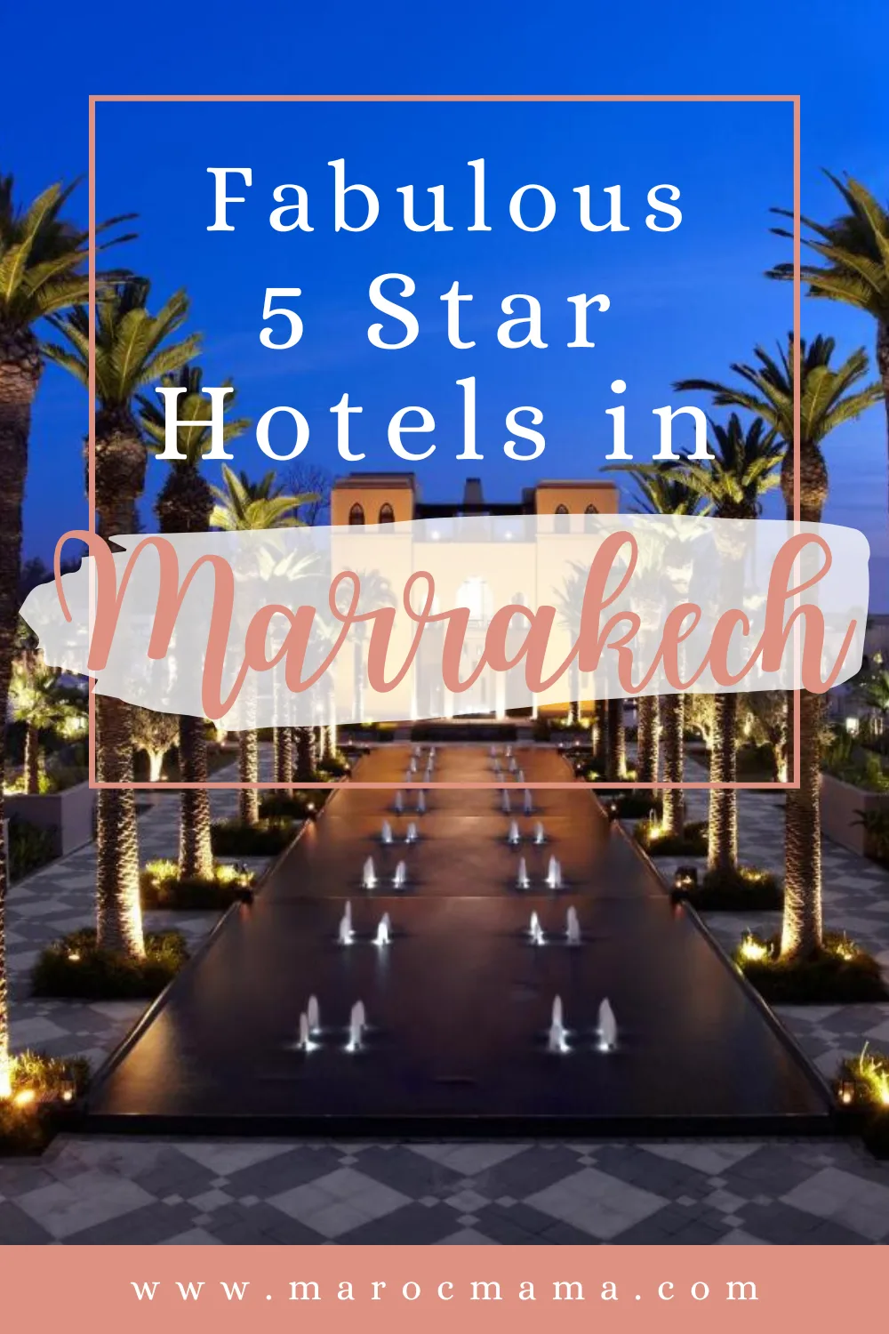 marrakech hotels 5 star luxury