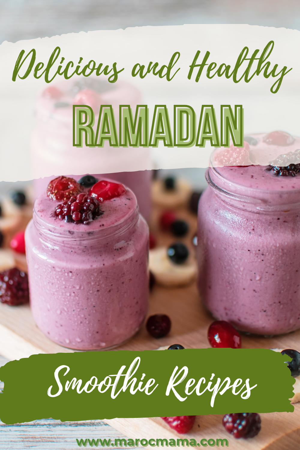 Delicious and Healthy Ramadan Smoothie Recipes