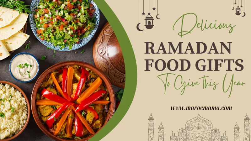 delicious Ramadan food gifts to give this year