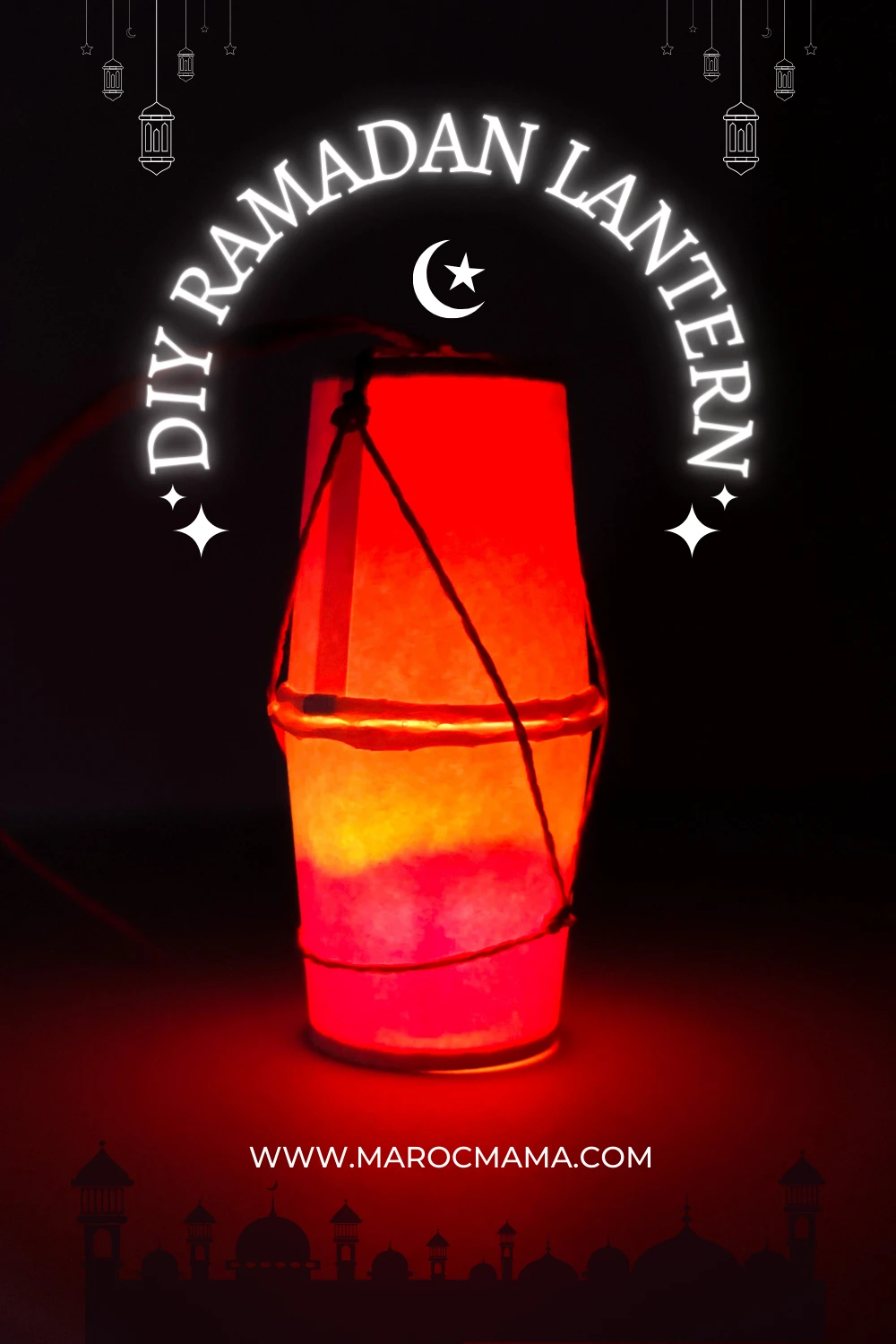 A finished product of DIY Ramadan Lantern.