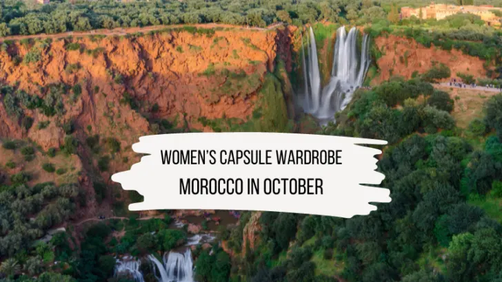 Waterfall in Morocco and packing ideas