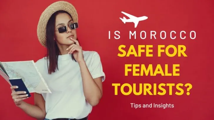 female tourist with map on red background with the text Is Morocco Safe for Female Tourists? Tips and Insights