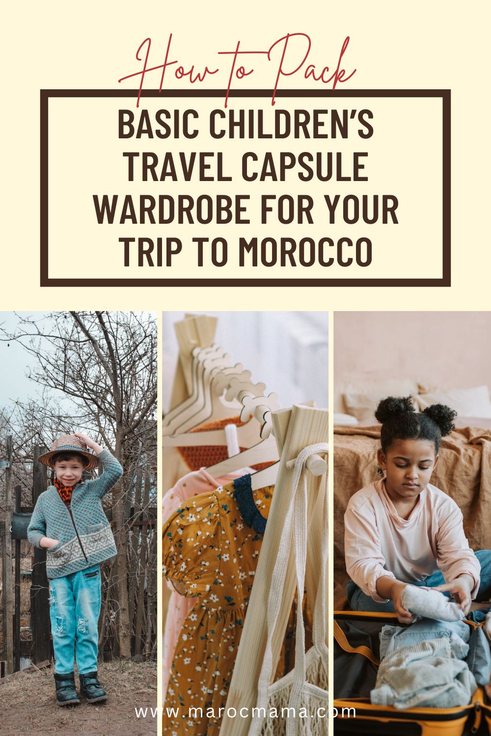 Children's travel capsule wardrobe for Morocco Trip