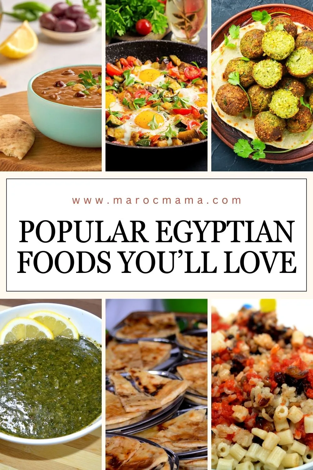 Egyptian Foods with the text Popular Egyptian Foods You’ll Love