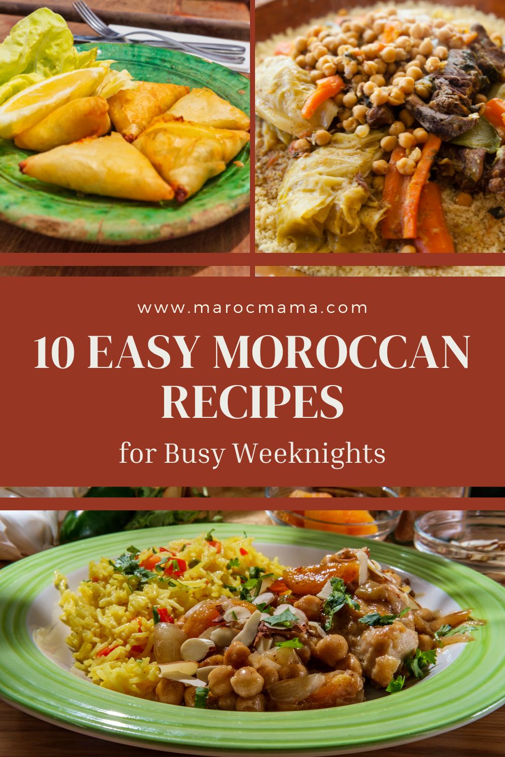 Easy Moroccan recipes with the text 10 Easy Moroccan Recipes for Busy Weeknights