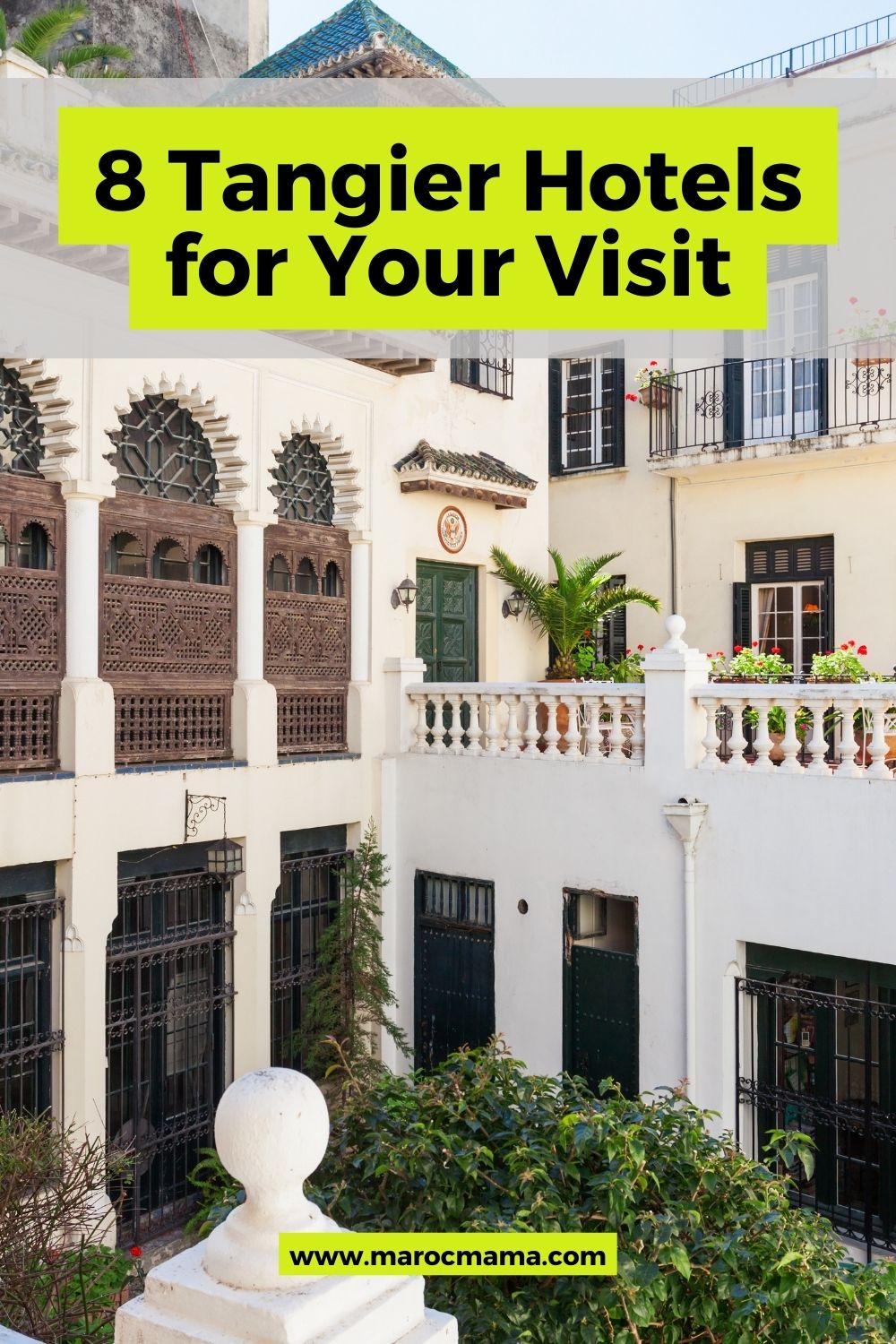 Exterior of Tangier American Legation Institute for Moroccan Studies in Tangier, Morocco with the text 8 Tangier Hotels for Your Visit