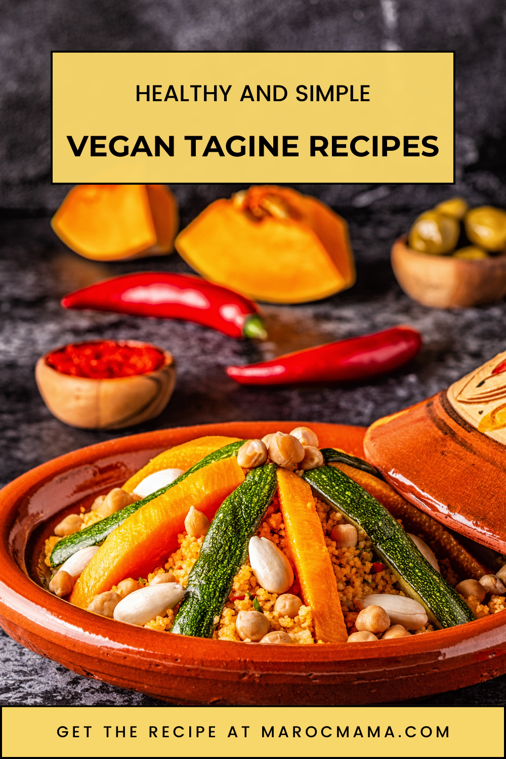 Vegan tagine consist of plant-based foods with the text Vegan Tagine Recipes
