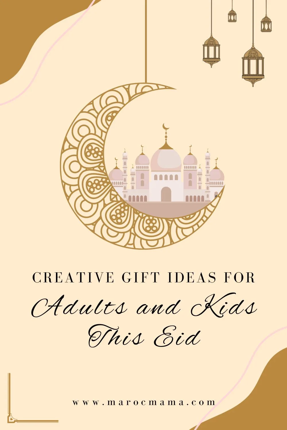 Modern Brown Gold Happy Eid Al Fitr with the text Creative Gift Ideas for Adults and Kids This Eid