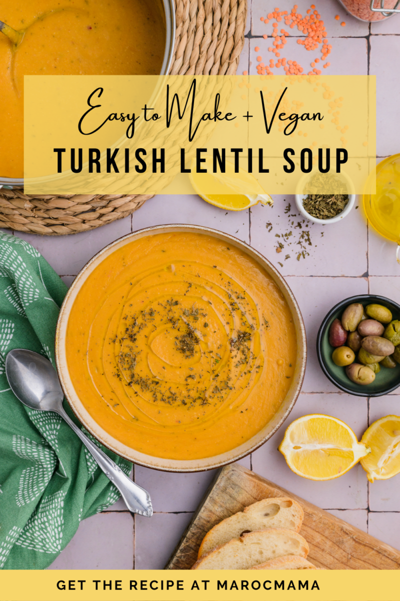 Classic Turkish Lentil Soup (Mercimek Çorbası) MarocMama