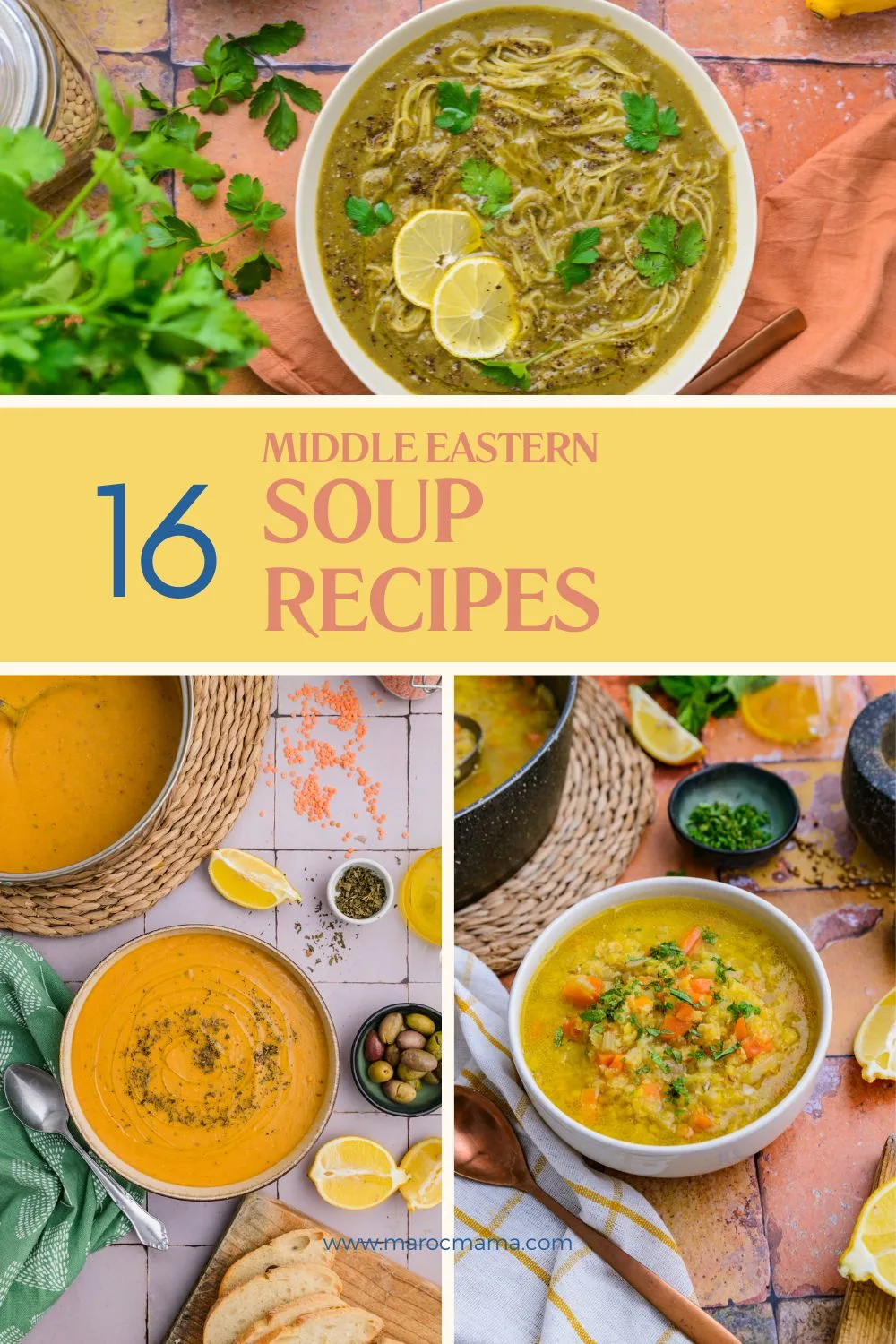 Collage of Middle Eastern Soup Recipes