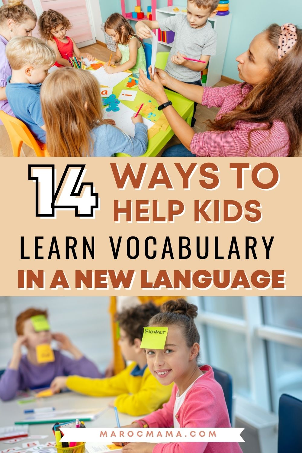 14 Ways to Help Kids Learn Vocabulary in a New Language:Top image is preschool children learning the English alphabet using cards, and bottom image is pupils playing learning vocabulary during the lesson⁠